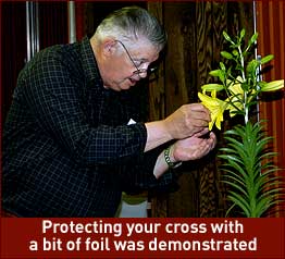 Protecting your cross with a bit of foil was demonstrated.